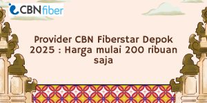 Fiberstar Depok 