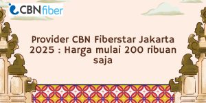 Fiberstar Jakarta